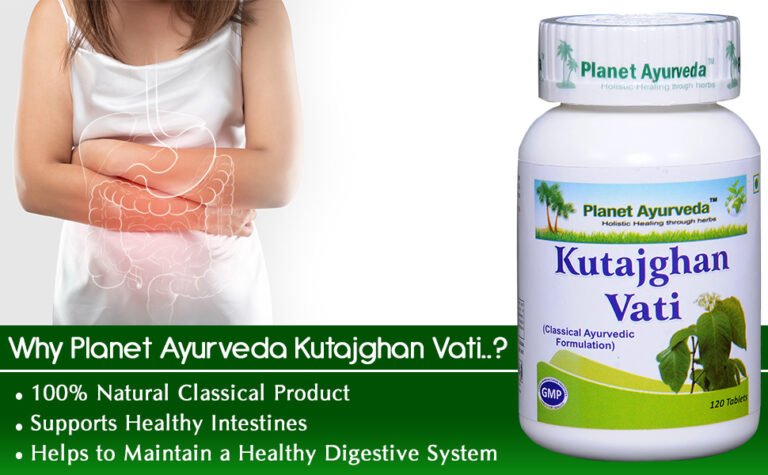 Kutajghan Vati Benefits